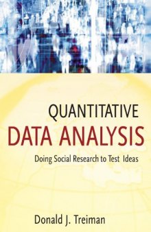 Quantitative Data Analysis: Doing Social Research to Test Ideas (Research Methods for the Social Sciences)  