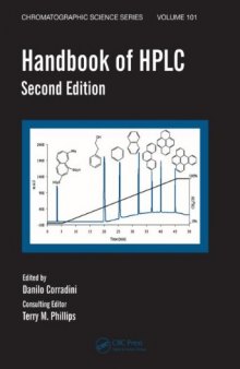 Handbook of HPLC, Second Edition (Chromatographic Science Series, 101)