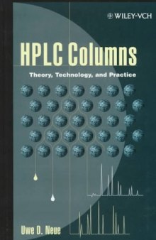 HPLC Columns: Theory, Technology, and Practice