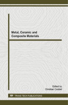 Metal, ceramic and composite materials : selected, peer reviewed papers from the 2015 International Conference on Metal, Ceramic and Composite Materials (ICMCCM-2015), January 24-25, 2015, Shanghai, China