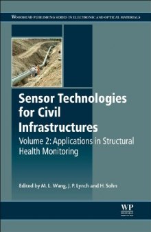 Sensor Technologies for Civil Infrastructures. Volume 2: Applications in Structural Health Monitoring