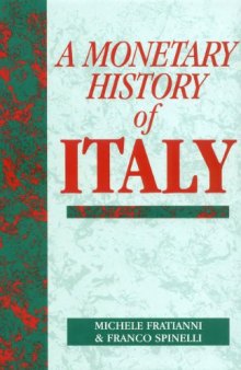 A monetary history of Italy