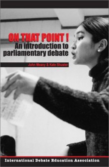 On That Point!: An Introduction to Parliamentary Debate