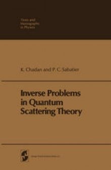 Inverse Problems in Quantum Scattering Theory