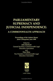 Parliamentary Supremacy and Judicial Indepedence : A Commonwealth Approach