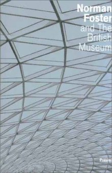 Norman Foster and the British Museum