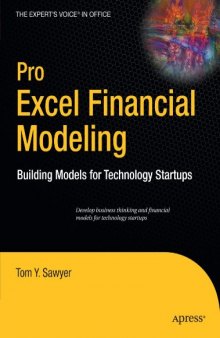Pro Excel Financial Modeling: Building Models for Technology Startups