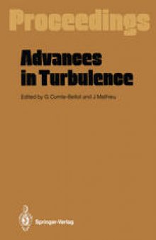 Advances in Turbulence: Proceedings of the First European Turbulence Conference Lyon, France, 1–4 July 1986