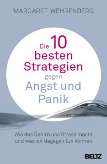 Die 10 besten Strategien gegen Angst und Panik