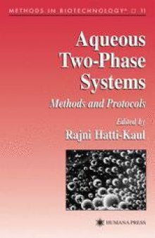 Aqueous Two-Phase Systems: Methods and Protocols: Methods and Protocols