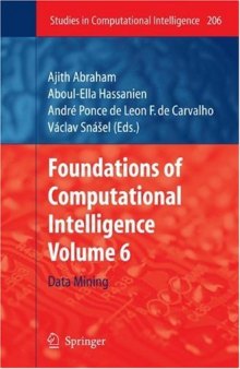 Foundations of Computational, IntelligenceVolume 6: Data Mining