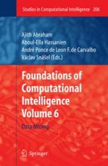 Foundations of Computational, IntelligenceVolume 6: Data Mining