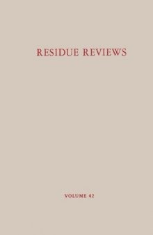 Residue Reviews/Ruckstands-Berichte: Residues of Pesticides and Other Contaminants in the Total Environment/Ruckstande von Pestiziden und anderem verunreinigendem Material in der gesamten Umwelt