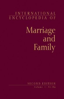 International Encyclopedia Of Marriage And Family 2nd ed (4 volumes)