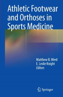 Athletic footwear and orthoses in sports medicine