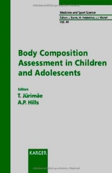 Body Composition Assessment In Children And Adolescents (Medicine And Sport Science Series)