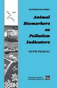 Animal Biomarkers as Pollution Indicators