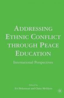 Addressing Ethnic Conflict through Peace Education: International Perspectives
