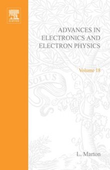 Advances in Electronics and Electron Physics, Vol. 18