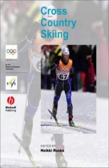 Cross Country Skiing: Olympic Handbook of Sports Medicine