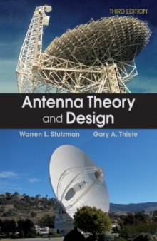 Antenna theory and design : by Warren L. Stutzman and Gary A. Thiele