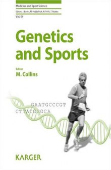 Genetics and Sports (Medicine and Sport Science, Vol. 54)