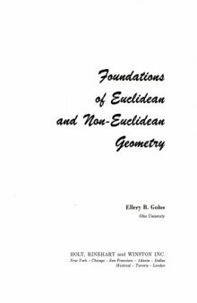 Foundations of Euclidean and Non-Euclidean Geometry