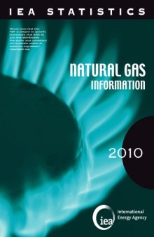 Natural Gas Information 2010 with 2009 data