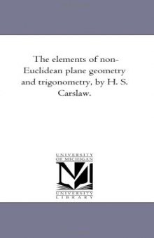 The elements of non-Euclidean plane geometry and trigonometry