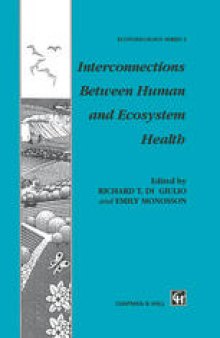 Interconnections Between Human and Ecosystem Health