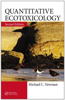 Quantitative Ecotoxicology, Second Edition
