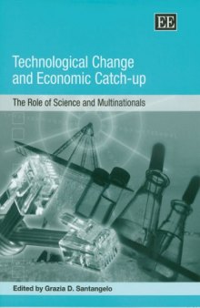 Technological Change And Economic Catch-up: The Role of Science And Multinationals