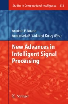 New Advances in Intelligent Signal Processing 
