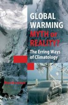 Global Warming — Myth or Reality?: The Erring Ways of Climatology