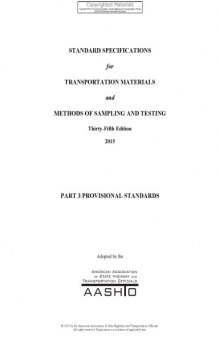 Standard specifications for transportation materials and methods of sampling and testing and AASHTO provisional standards