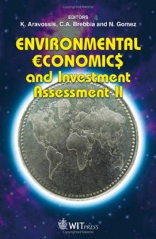 Environmental Economics and Investment Assessment II