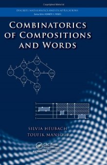 Combinatorics of Compositions and Words (Discrete Mathematics and Its Applications)