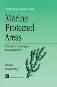 Marine Protected Areas: Principles and techniques for management