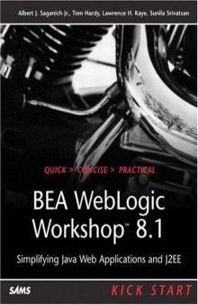 BEA WebLogic Workshop 8.1 Kick Start