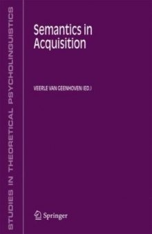 Semantics in Acquisition (Studies in Theoretical Psycholinguistics)