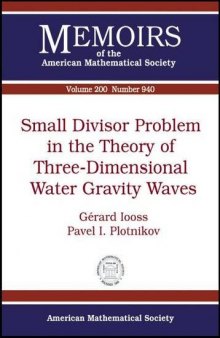 Small divisor problem in the theory of three-dimensional water gravity waves