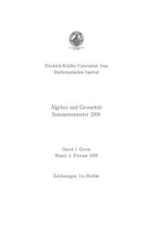 Algebra und Geometrie: Sommersemester 2008
