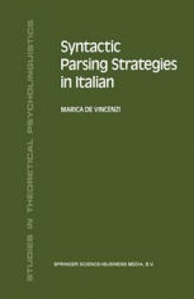 Syntactic Parsing Strategies in Italian: The Minimal Chain Principle