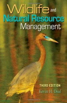 Wildlife and Natural Resource Management (3rd Ed.)  