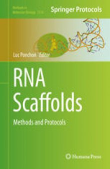 RNA Scaffolds: Methods and Protocols