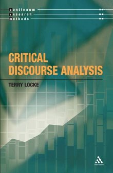 Critical Discourse Analysis (Continuum Research Methods)  