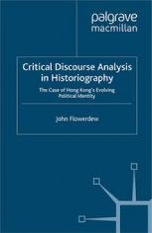Critical Discourse Analysis in Historiography: The Case of Hong Kong’s Evolving Political Identity