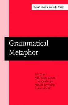 Grammatical Metaphor: Views from Systemic Functional Linguistics
