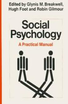 Social Psychology: A Practical Manual