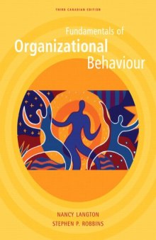 Fundamentals of Organizational Behavior, third Canadian Edition